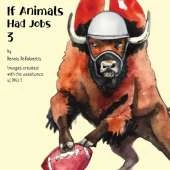 If Animals Had Jobs 3