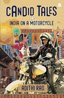 Candid Tales: India on a Motorcycle