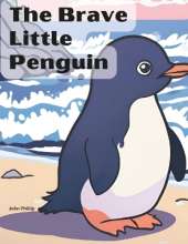 The Brave Little Penguin