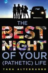 The Best Night of Your (Pathetic) Life