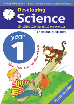 Developing Science: Year 1: Developing Scientific Skills and Knowledge