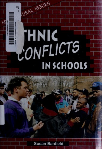 Ethnic Conflict in Schools