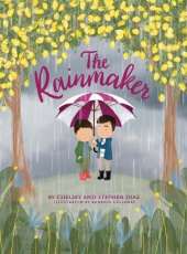 The Rainmaker: How To Win When Life Gives You Rain