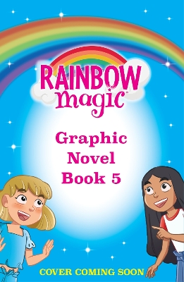 Rainbow Magic: Sky the Blue Fairy: Full Colour Graphic Novel: The Rainbow Fairies Book 5