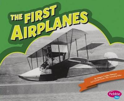 First Airplanes (Famous Firsts)