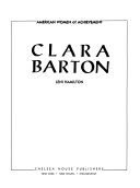 Clara Barton: Founder, American Red Cross