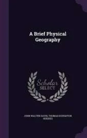 A Brief Physical Geography