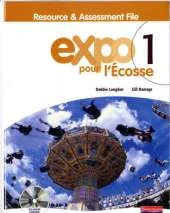 Expo Pour l'Ecosse 1 Resource & Assessment File (with CD-ROM & Audio CD)