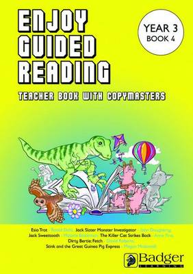 Enjoy Guided Reading: Year 3 Book 4 Teacher Book
