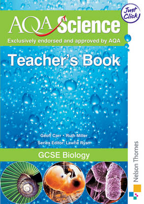 AQA Science: GCSE Biology Teacher's Book