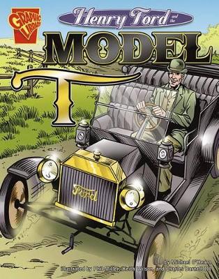 Inventions and Discovery Henry Ford and the Model T