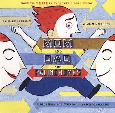 Mom and Dad are Palindromes