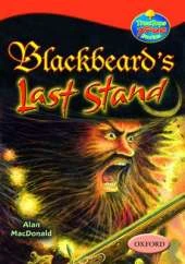 Oxford Reading Tree: Levels 13-14: Treetops True Stories: Blackbeard's Last Stand
