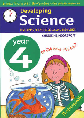 Developing Science: Year 4: Developing Scientific Skills and Knowledge