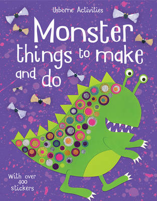 Monster Things To Make And Do