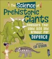 The Science Of Prehistoric Giants: Dinosaurs That Used Size and Armour for Defence