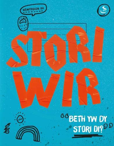 Stori Wir: Beth yw Dy Stori Di