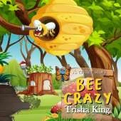 Bee Crazy
