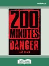 200 Minutes of Danger