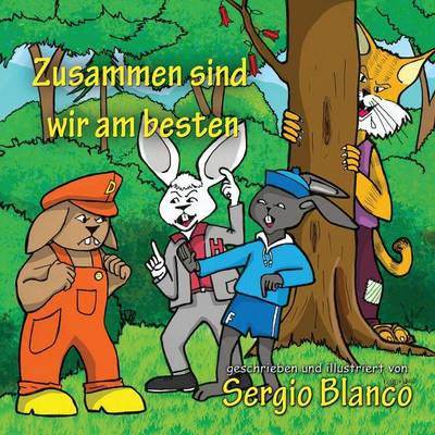 Zusammen Sind Wir Am Besten