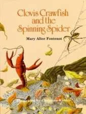 Clovis Crawfish and the Spinning Spider