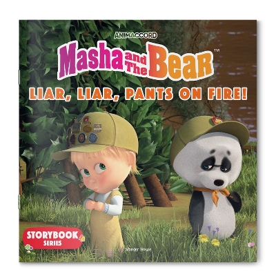 Masha and the Bear: Liar, Liar, Pants on Fire! Storybook