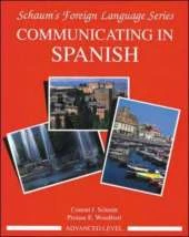 Communicating In Spanish (Advanced Level)