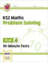 KS2 Year 4 Maths 10-Minute Tests: Problem Solving