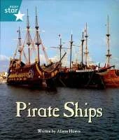 Pirate Cove Turquoise Level Non-fiction: Pirate Ships