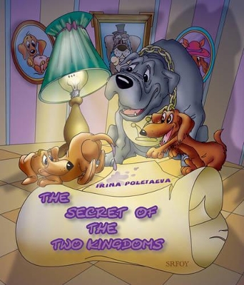 The Secret of the Two Kingdoms