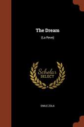 The Dream: (La Reve)