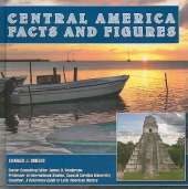 Central America: Facts and Figures