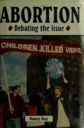 Abortion: Debating the Issue