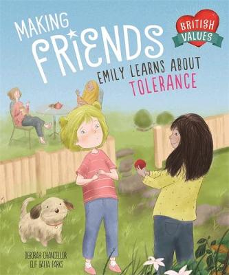 British Values: Making Friends: Emily learns about tolerance