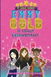 Emmy Gold is Totally E̶x̶t̶r̶a̶ordinary