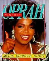 Oprah Winfrey Media Success Story