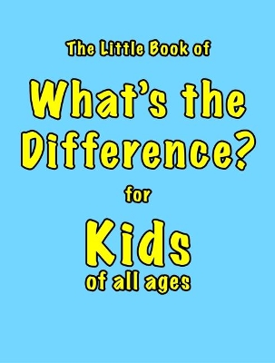 The Little Book of What's the Difference