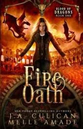 Fire Oath: Dragon Steampunk Fantasy