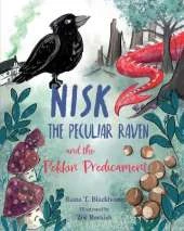 Nisk the Peculiar Raven and the Pekkin Predicament