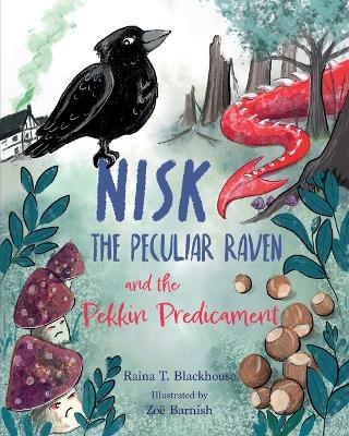 Nisk the Peculiar Raven and the Pekkin Predicament