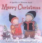 Merry Christmas: A Sparkle 'n' Shimmer Book