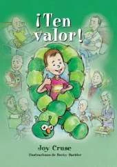 ¡ Ten valor!