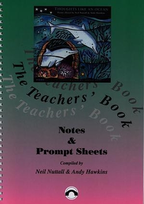Thoughts like an Ocean - The Teachers' Book, Notes and Prompt Sheets
