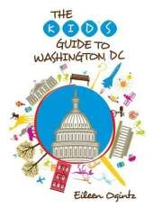 Kid's Guide to Washington, DC