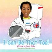 I Can Be That Too!
