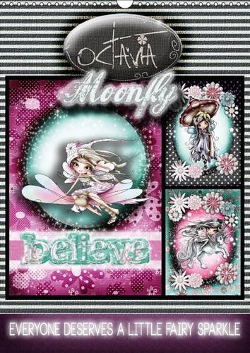 Octavia Moonfly 2017: An Inspirational Monthly Calendar, 14 Pages