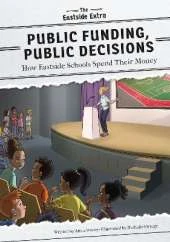 Public Funding, Public Decisions: How Eastside Schools Spend Their Money