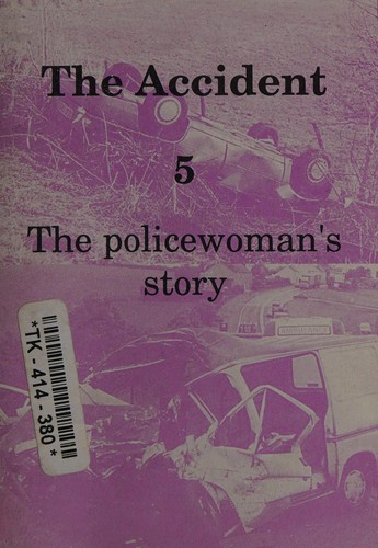 The Accident, The