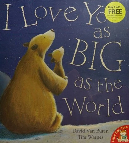 I Love You As Big As The World