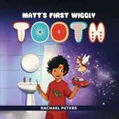 Matt's First Wiggly Tooth
